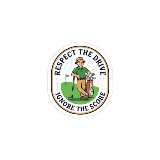 Respect The Drive, Ignore The Score Sticker | Golf, Bogey, Retro Country Club